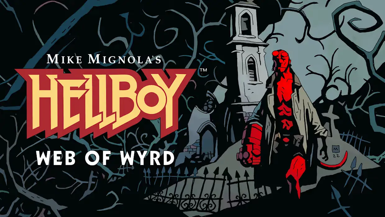 地狱男爵：怀尔德之网|Hellboy: Web of Wyrd中文