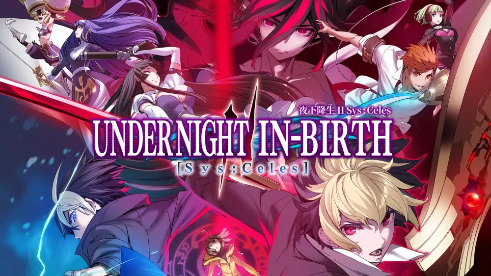 夜下降生2 Sys:Celes|Under Night In-Birth II Sys:Celes中文