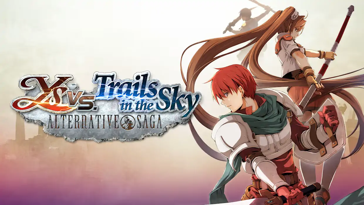 伊苏VS空之轨迹：替代传奇|Ys vs. Trails in the Sky: Alternative Saga